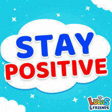 Stay Positive Mind GIF - Stay Positive Positive Mind GIFs