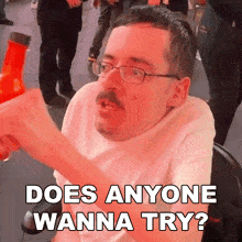 Does Anyone Wanna Try Ricky Berwick GIF - Does Anyone Wanna Try Ricky Berwick Do You Want To Give It A Shot GIFs