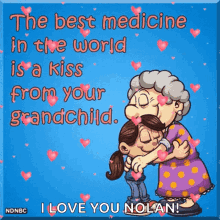 love grandma hugs kisses best medicine in the world