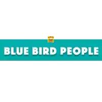a blue sign that says blue bird people in white letters