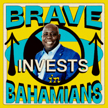 Brave Invests In Bahamians Bahamas Forward GIF - Brave Invests In Bahamians Bahamas Forward Brave Is All In For The Bahamas GIFs
