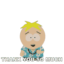 thank you so much butters stotch south park s16e11 native hawaiians