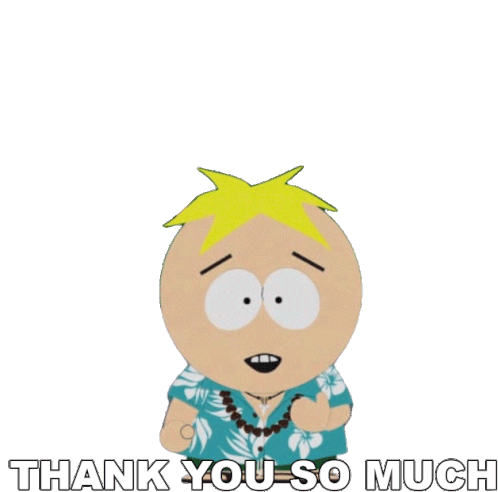 Thank You So Much Butters Stotch Sticker - Thank You So Much Butters Stotch South Park Stickers