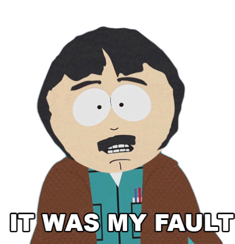 It Was My Fault Randy Marsh Sticker - It Was My Fault Randy Marsh South Park Stickers
