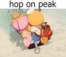 a picture of a cartoon character with the words hop on peak above them
