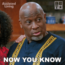 Now You Know Efe GIF - Now You Know Efe Assisted Living GIFs
