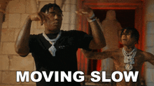 Moving Slow Fredo Bang GIF - Moving Slow Fredo Bang Nle Choppa GIFs