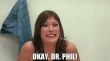 Dr Phil GIF - Dr Phil White GIFs