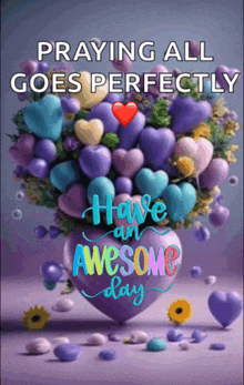 a purple heart filled with hearts and flowers with the words praying all goes perfectly