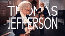 Thomas Jefferson Erb GIF - Thomas Jefferson Erb Thomas Jefferson Erb GIFs