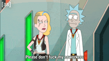 a cartoon of rick and morty saying " please don 't fuck my coworkers "