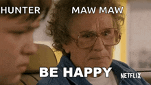 Be Happy Mamaw GIF - Be Happy Mamaw Hillbilly Elegy GIFs