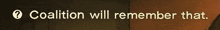 coalition will remember that is written on a brown background