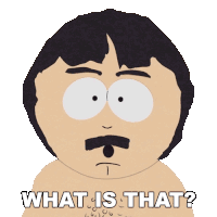 What Is That Randy Marsh Sticker - What Is That Randy Marsh South Park Spring Break Stickers