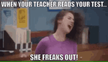 When Your Teacher Reads Your Test She Freaks Out Test GIF - When Your Teacher Reads Your Test She Freaks Out Test Exam GIFs