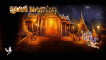 a painting of a temple with the words " good morning " on it