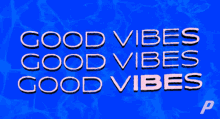 Good Vibes Good Vibes Only GIF - Good Vibes Good Vibes Only Win GIFs