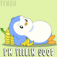 a penguin laying on a pile of bananas with the words i 'm peelin good