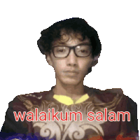 a man wearing glasses and a shirt that says ' walangum salam '
