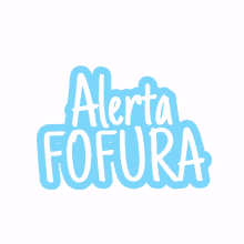 alertafofura fofura