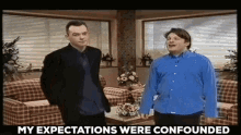 My Expectations Were Confounded And From Thence The Humour Arose Stewart Lee GIF - My Expectations Were Confounded And From Thence The Humour Arose Stewart Lee Richard Herring GIFs