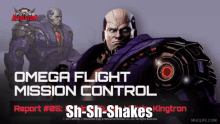 omega flight mission control report # 05 sh sh shakes kingtron