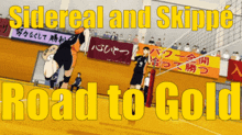 Sidereal Skippe GIF - Sidereal Skippe Road To Gold GIFs