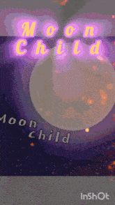 a moon child poster with a purple background