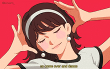 a cartoon of a girl with the words so come over and dance