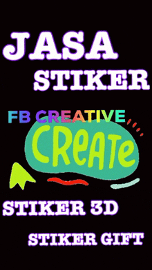 a poster that says " jasa stiker fb creative create "