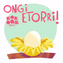 welcome egg chick huevo euskara