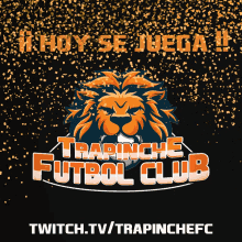 Trapinche Futbol Club Logo GIF - Trapinche Futbol Club Logo Hoy Se Juega GIFs