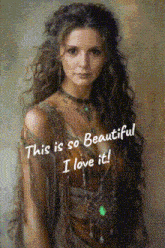 a painting of a woman with the words " this is so beautiful i love it " on it