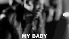 My Baby Cornell Iral Haynes Jr GIF - My Baby Cornell Iral Haynes Jr Nelly GIFs