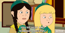 youre ugly and nobody likes you mean bully f is for family netflix