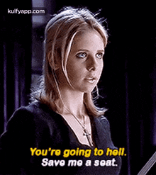 You'Re Going To Hell.Save Me A Seat..Gif GIF