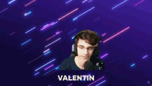 a man with glasses and headphones is named valentin