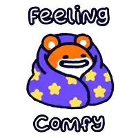 a cartoon bear wrapped in a blanket with the words feeling comfy below it