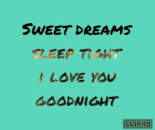 Cliphy Sweet Dreams GIF - Cliphy Sweet Dreams Sleep Tight GIFs