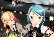 two anime girls singing into microphones with the words vivi smeimei forever