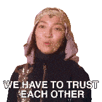 We Have To Trust Each Other Serbat Troupe Sticker