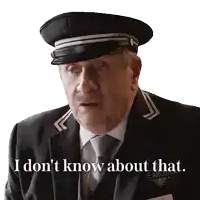 a man in a suit and hat says " i don t know about that "