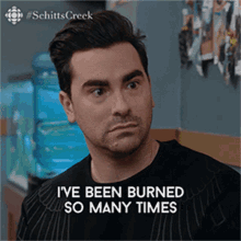 Ive Been Burned So Many Times Im Equivalent Of The Inside Of A Roasted Marshmallow Dan Levy GIF - Ive Been Burned So Many Times Im Equivalent Of The Inside Of A Roasted Marshmallow Dan Levy David GIFs