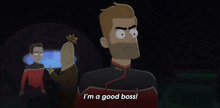 I'M A Good Boss Commander Jack Ransom GIF - I'M A Good Boss Commander Jack Ransom Star Trek Lower Decks GIFs
