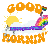 a poster that says " good morning " with a rainbow in the background