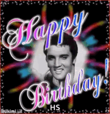 Happy Birthday Elvis GIF - Happy Birthday Elvis Smile GIFs