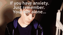 Anxiety Not Alone GIF - Anxiety Not Alone Virgil Sanders GIFs