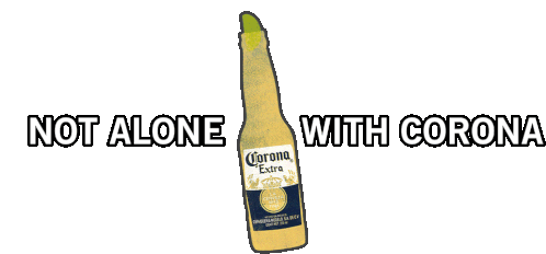 Not Alone With Corona Lets Brink Sticker - Not Alone With Corona Lets Brink Corona Stickers