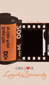 a roll of kodak film with the words ciro love legend community