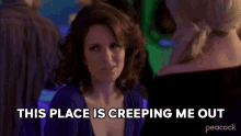 This Place Is Creeping Me Out Liz Lemon GIF - This Place Is Creeping Me Out Liz Lemon Tina Fey GIFs